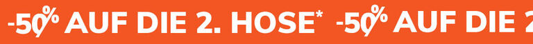-50% auf die 2. hose